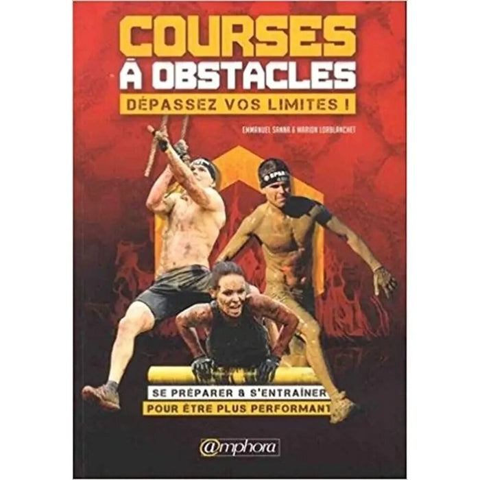 Courses à Obstacles : dépassez vos limites. Livre