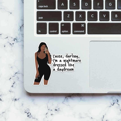Cause Darling I'm Nightmare Sticker - Stickers | STICK IT UP