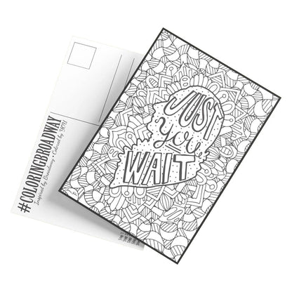 Coloring - Set of 4 - Just You Wait (Pages or Postcards) by Coloring Broadway