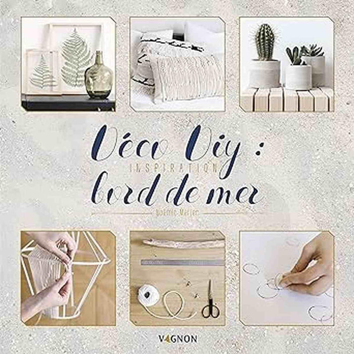 Déco Diy .Inspiration bord de mer