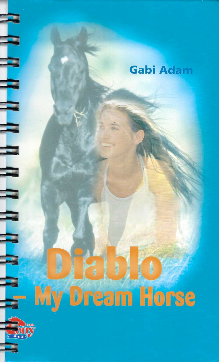 Diablo - My Dream Horse