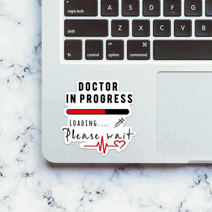 Doctor In Progress Sticker - Stickers | STICK IT UP
