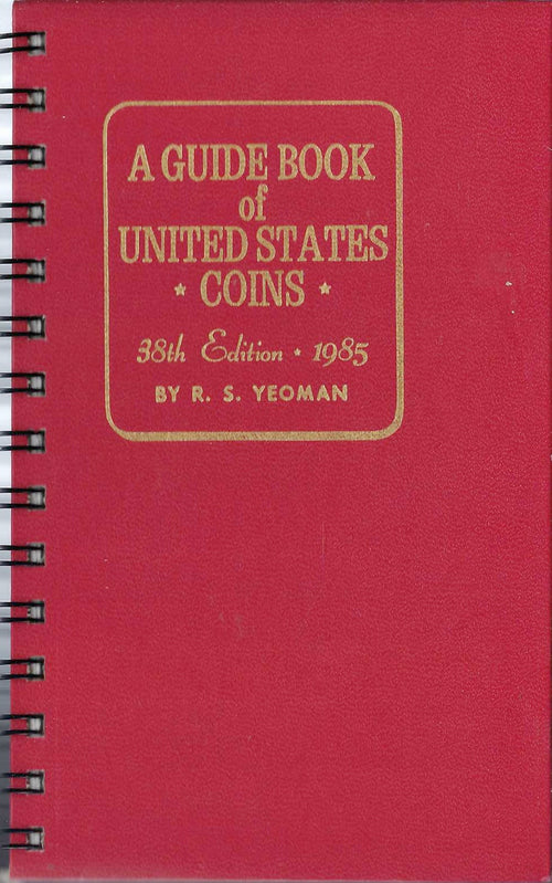 Guide Book of United States Coins / 38th Edition 1985