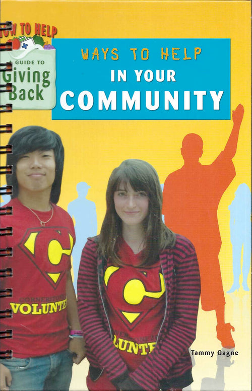 How to Help / Guide to Giving Back / Ways to help in Your Community