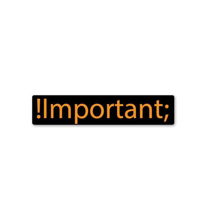 !important Sticker - Stickers | STICK IT UP