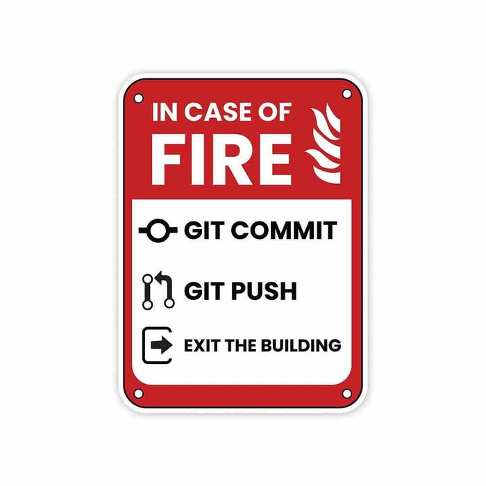In case of fire Sticker - Stickers | STICK IT UP
