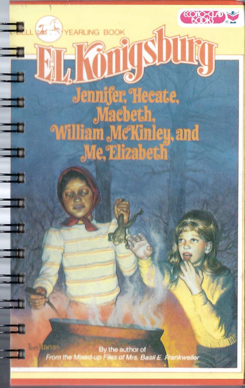 Jennifer, Hecate, Macbeth, William McKinley, and Me, Elizabeth