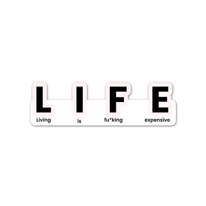 LIFE Sticker - Stickers | STICK IT UP
