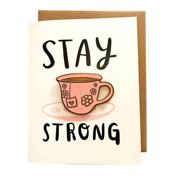 Magnet Card - Teacup - Stay Strong (Pink) by SnowMade