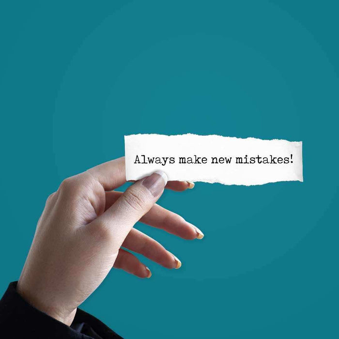 Make New Mistakes Sticker - Stickers | STICK IT UP