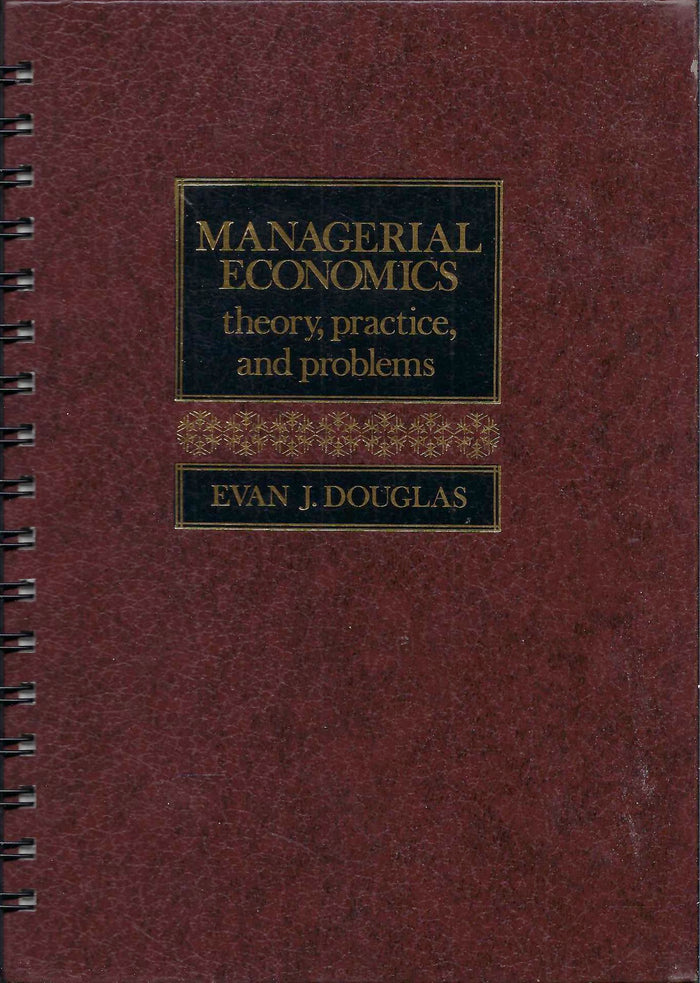 Managerial Economics / Theory, Practice, and Problems