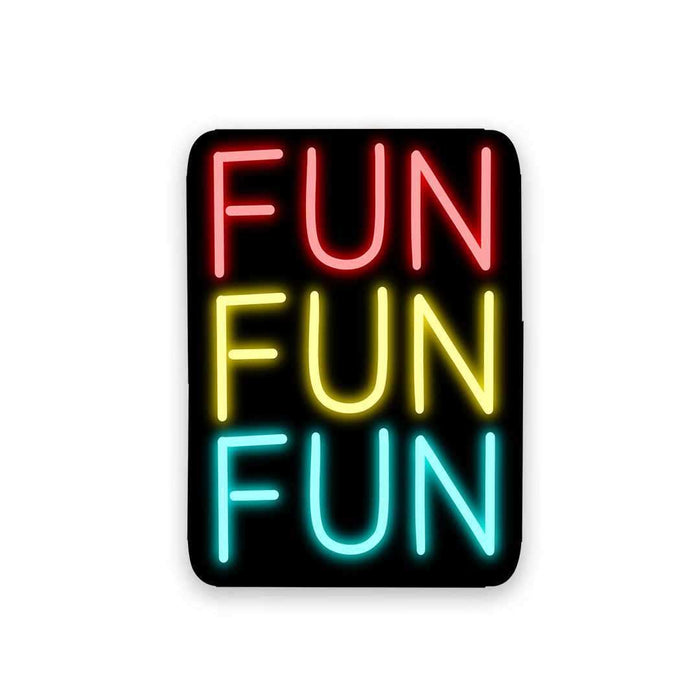 Neon Fun fun fun Sticker - Stickers | STICK IT UP