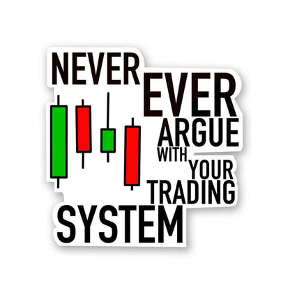 Never Ever Argue Sticker - Stickers | STICK IT UP