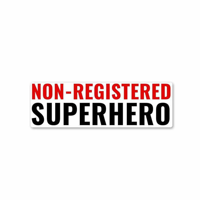 Non-registered Super Hero Sticker - Stickers | STICK IT UP