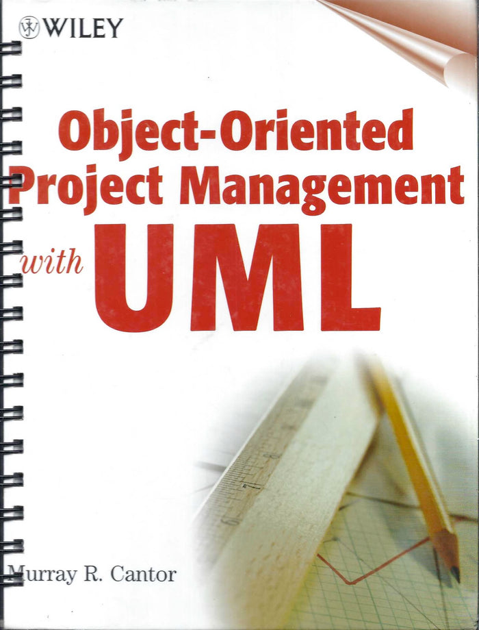 Object-Oriented Project Management with UML