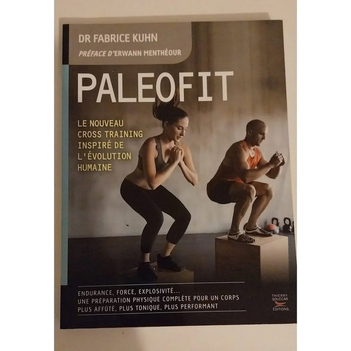 Paleofit. Le nouveau cross training inspiré de l évolution humaine