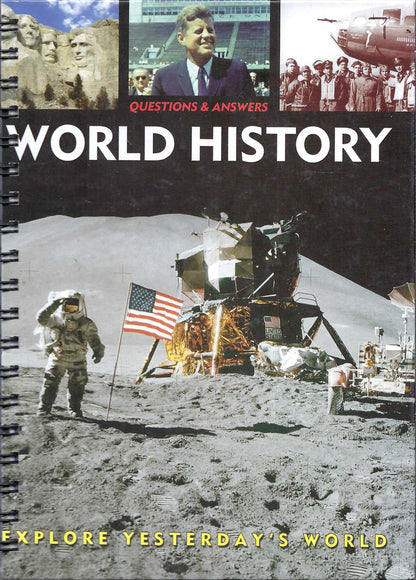 Questions & Answers World History / Explore Yesterday's World