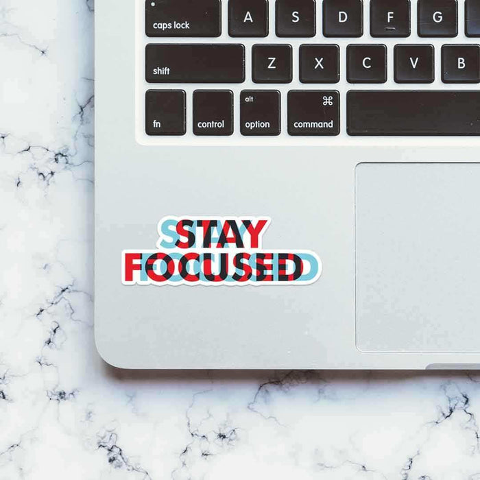 Stay Focused Sticker - Stickers | STICK IT UP