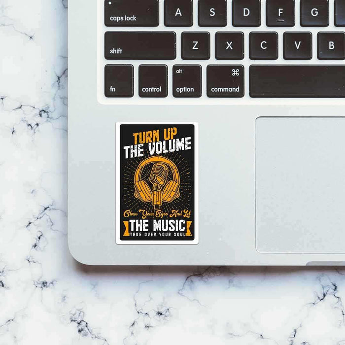 Turn up the volume Sticker - Stickers | STICK IT UP