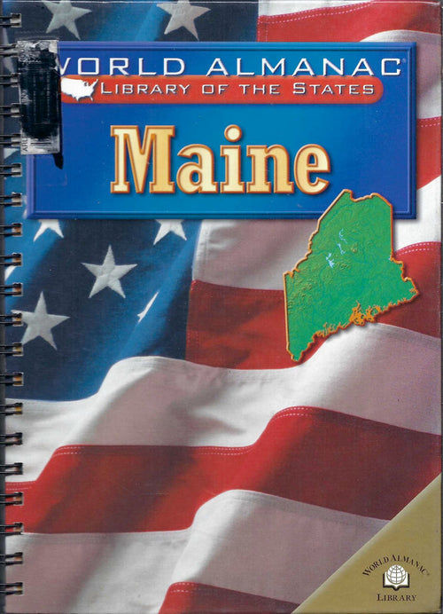 World Almanac Library of the States Maine (with library sticker)