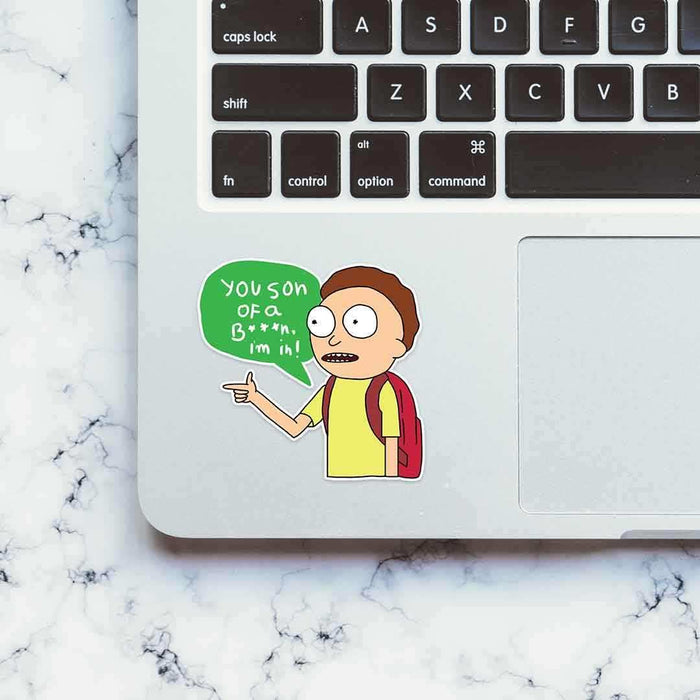 You son of a B***, I'm in! Sticker - Stickers | STICK IT UP
