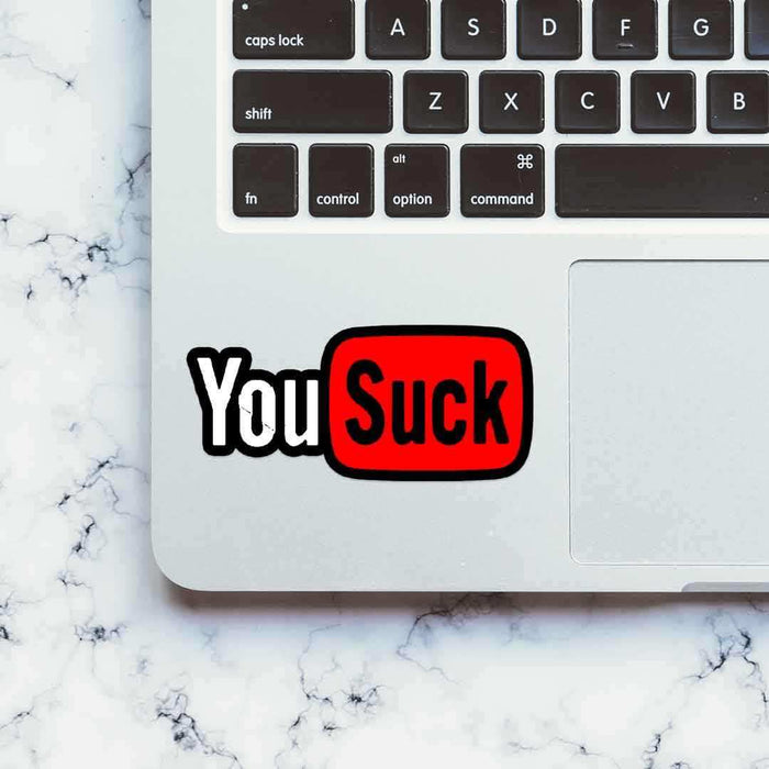 You Suck sticker - Stickers | STICK IT UP